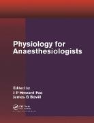 J.p. Howard Bovill Fee, James G. Bovill, Bovill James G., J.P. Howard Fee - Physiology for Anaesthesiologists