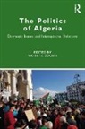 Yahia H. Zoubir, Yahia H. Zoubir, Zoubir Yahia H. - Politics of Algeria