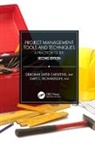 Deborah Sater Carstens, Deborah Sater (Florida Institute of Tech Carstens, Deborah Sater Richardson Carstens, Carstens Deborah Sater, Gary L. Richardson, Gary L. (University of Houston Richardson... - Project Management Tools and Techniques