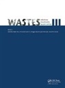 Candida (University of Minho Vilarinho, Candida Castro Vilarinho, Fernando Castro, Castro Fernando, Ana Luísa Fernando, Margarida Gonçalves... - Wastes: Solutions, Treatments and Opportunities III