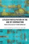 Anna A Amirkhanyan, Anna A. Amirkhanyan, Anna A. (American University Amirkhanyan, Anna A. Lambright Amirkhanyan, Kristina T Lambright, Kristina T. Lambright - Citizen Participation in the Age of Contracting
