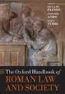 Paul J (Professor of Roman Law Du Plessis, Clifford Ando, Ando Clifford, Paul J Du Plessis, Kaius Tuori, Tuori Kaius - Oxford Handbook of Roman Law and Society