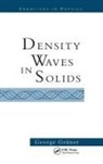 George Gruner - Density Waves in Solids