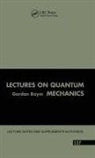 Gordon Baym - Lectures on Quantum Mechanics