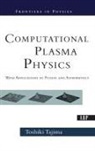 Toshi Tajima - Computational Plasma Physics