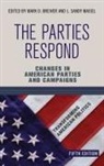 Mark D Brewer, Mark D. Brewer, Brewer Mark D., L Sandy Maisel - Parties Respond