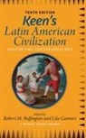Robert M Buffington, Robert M. Buffington, Buffington Robert M., Lila Caimari - Keen''s Latin American Civilization, Volume 1