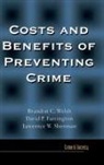 David P Farrington, David P. Farrington, Lawrence Sherman, Brandon Welsh - Costs and Benefits of Preventing Crime