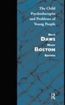 Mary Daws Boston, Mary Boston, Boston Mary, Dilys Daws, Daws Dilys - Child Psychotherapist and Problems of Young People
