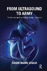 Hanni Mann-Shalvi, Mann-Shalvi Hanni - From Ultrasound to Army