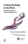 Marianne Leuzinger-Bohleber, Leuzinger-Bohleber Marianne - Finding the Body in the Mind