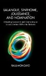 Raul Moncayo, Moncayo Raul - Lalangue, Sinthome, Jouissance, and Nomination