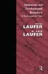 M. Egle Laufer, M. Egle Laufer Laufer, M.Egle Laufer, M.egle Laufer Laufer, Moses Laufer, Laufer Moses - Adolescence and Developmental Breakdown