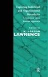 W. Gordon Lawrence, W Gordon Lawrence, W. Gordon Lawrence - Exploring Individual and Organizational Boundaries