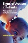 Stella Acquarone, Acquarone Stella - Signs of Autism in Infants