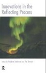 Harlene Jensen Anderson, Harlene Anderson, Per Jensen - Innovations in the Reflecting Process