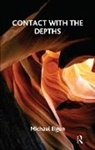 Michael Eigen, Eigen Michael - Contact With the Depths
