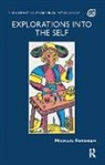 Michael Fordham - Explorations Into the Self