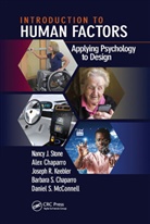 Alex Chaparro, Barbara S Chaparro, Barbara S. Chaparro, Joseph R Keebler, Joseph R. Keebler, Keebler Joseph R.... - Introduction to Human Factors