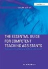 Anne Watkinson, Anne (Freelance Education Consultant Watkinson, Watkinson Anne - Essential Guide for Competent Teaching Assistants