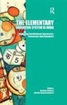 Rashmi Ramachandran Sharma, Vimala Ramachandran, Rashmi Sharma - Elementary Education System in India