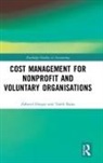 Zahirul Hoque, Zahirul (La Trobe University Hoque, Hoque Zahirul, Tarek Rana - Cost Management for Nonprofit and Voluntary Organisations