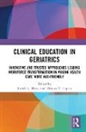 Judith L. (Icahn School of Medicine At Mount Howe, Judith L. Caprio Howe, Thomas V. Caprio, Judith L. Howe - Clinical Education in Geriatrics