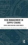 Mohammad Heydari, Mohammad (Southwest University Heydari, Mohammad Lai Heydari, Kin Keung Lai, Lai Kin Keung, Zhou Xiaohu - Risk Management in Supply Chains