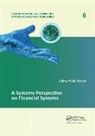Jeffrey Yi-Lin Forrest, Forrest Jeffrey Yi-Lin - Systems Perspective on Financial Systems