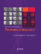 Alain Piepsz Prigent, Amy Piepsz, Piepsz Amy, Alain Prigent, Prigent Alain - Functional Imaging in Nephro-Urology