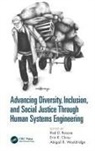 Rod D. (Assistant Professor Roscoe, Erin K. Chiou, Rod D. Roscoe, Abigail R. Wooldridge - Advancing Diversity, Inclusion, and Social Justice Through Human