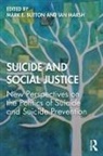Mark E. (University of Utah Button, Mark E Button, Mark E. Button, Ian Marsh - Suicide and Social Justice