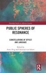 Anne Von Scheve Fleig, Anne Fleig, Christian Von Scheve - Public Spheres of Resonance