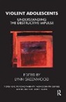 Lynn Greenwood, Greenwood Lynn - Violent Adolescents