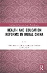 Li Li, Li Li - Health and Education Reforms in Rural China