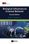 Gail Anderson, Anderson Gail - Biological Influences on Criminal Behavior