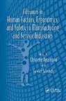 Waldemar Salvendy Karwowski, Waldemar Karwowski, Karwowski Waldemar, Gavriel Salvendy - Advances in Human Factors, Ergonomics, and Safety in Manufacturing