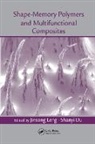Jinsong Du Leng, Shanyi Du, Jinsong Leng - Shape-Memory Polymers and Multifunctional Composites