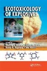 Geoffrey I. Lotufo Sunahara, Jalal Hawari, Roman G Kuperman, Roman G. Kuperman, Guilherme Lotufo, Geoffrey I Sunahara... - Ecotoxicology of Explosives