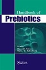 Glenn R. (The University of Reading Gibson, Glenn R. Roberfroid Gibson, Glenn R. Gibson, Gibson Glenn R., Marcel Roberfroid, Roberfroid Marcel - Handbook of Prebiotics