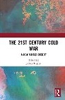 Jeffrey Kaplan, Jeffrey (Department of Religious Studies a Kaplan, Jeffrey Kaplan, Kaplan Jeffrey - 21st Century Cold War