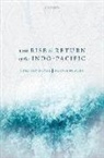 Timothy Doyle, Timothy (Professor of Politics and Internat Doyle, Dennis Rumley, Rumley Dennis - Rise and Return of the Indo-Pacific