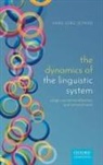 Hans-Jörg Schmid, Hans-Jorg (Full Professor of English Lingu Schmid - Dynamics of the Linguistic System