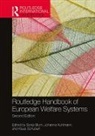 Sonja Kuhlmann Blum, Sonja Blum, Johanna Kuhlmann, Kuhlmann Johanna, Klaus Schubert, Schubert Klaus - Routledge Handbook of European Welfare Systems
