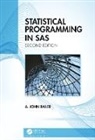 A. John Bailer, Bailer A. John - Statistical Programming in Sas