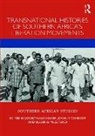 Jocelyn (University of Oxford Alexander, Jocelyn Mcgregor Alexander, Jocelyn Alexander, Alexander Jocelyn, Joann McGregor, McGregor JoAnn... - Transnational Histories of Southern Africas Liberation Movements