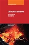 Roma Chatterji, Roma Mehta Chatterji, Deepak Mehta - Living With Violence
