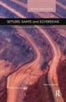 Farhana Ibrahim, Ibrahim Farhana - Settlers, Saints and Sovereigns
