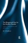 M V Nadkarni, M. V. Nadkarni - Bhagavad-Gita for the Modern Reader