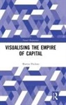 Martyn Hudson, Martyn (Newcastle University Hudson, Hudson Martyn - Visualising the Empire of Capital